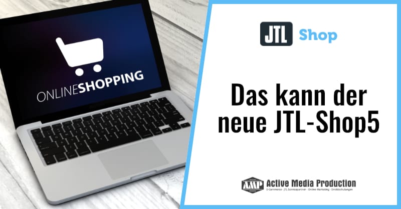 Das kann der Online-Shop JTL-Shop5